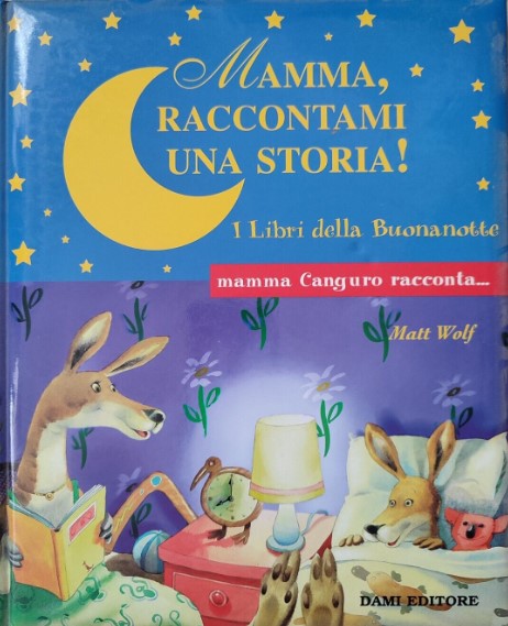 MAMMA, RACCONTAMI UNA STORIA!